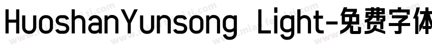 HuoshanYunsong Light字体转换